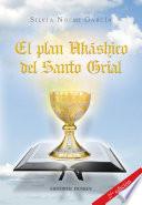El plan Akáshico del Santo Grial