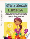 El Plan De Alimentacin Limpia