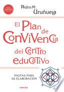 El Plan de Convivencia del centro educativo