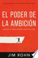 El Poder De La Ambición (The Power of Ambition)