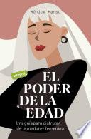 El poder de la edad