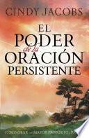 El poder de la oración persistente