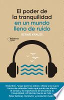 El poder de la tranquilidad