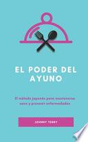 El poder del ayuno