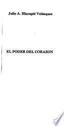 El poder del corazón