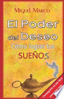 El Poder del Deseo