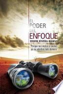 El Poder del Enfoque