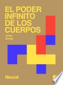 El poder infinito de los cuerpos