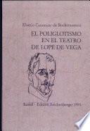 El poliglotismo en el teatro de Lope de Vega