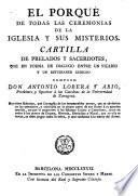 El Porque de todas las Ceremonias de la Iglesia y sus Misterios