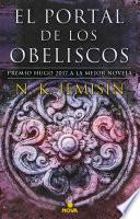 El Portal de Los Obeliscos / the Obelisk Gate