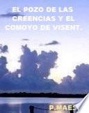El Pozo de las Creencias y el Comoyo de Visent