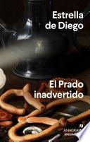 El Prado inadvertido