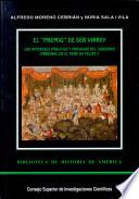 El premio de ser virrey