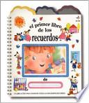 El Primer Libro De Los Recuerdos