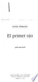 El primer ojo