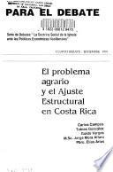 El Problema agrario y el ajuste estructural en Costa Rica