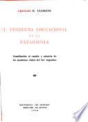 El problema educacional en la Patagonia