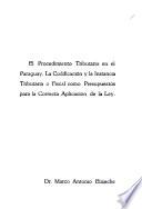 El procedimiento tributario en el Paraguay