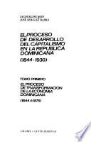 El proceso de desarrollo del capitalismo en la República Dominicana, 1844-1930: El proceso de transformación de la economía dominicana, 1844 a 1875