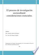 El proceso de investigación sociocultural: consideraciones esenciales