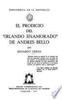 El prodigio del Orlando enamorado de Andrés Bello