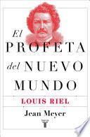 El profeta del nuevo mundo