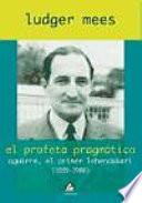 El profeta pragmático