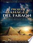 El Project Manager Del Faraon