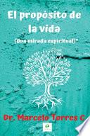 El propósito de la vida