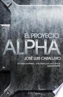 El proyecto Alpha
