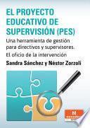El Proyecto Educativo de Supervisión (PES)