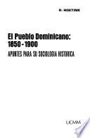 El pueblo dominicano, 1850-1900