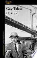 El Puente / The Bridge