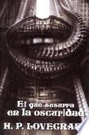 El que susurra en la oscuridad