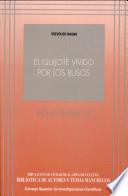 El Quijote vivido por los rusos