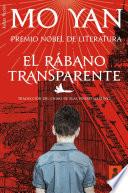 El rábano transparente