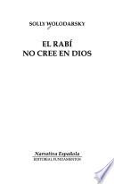 El rabí no cree en Dios