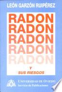 El Radón y sus riesgos