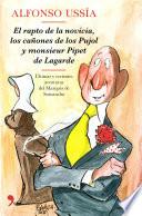 El rapto de la novicia, los cañones de los Pujol y monsieur Pipet de Lagarde