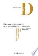 El razonamiento probatorio en el proceso judicial