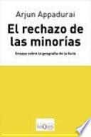 El rechazo de las minorias