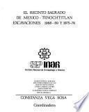 El Recinto Sagrado de México-Tenochtitlan