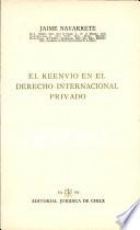 El Reenvio En El Derecho Internacional