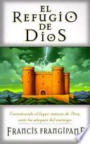 El Refugio de Dios