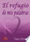 El Refugio de mis Palabras
