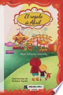 El regalo de Abril