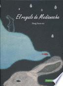 El regalo de Medianoche / Midnight's Gift