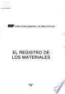 El registro de los materiales