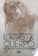 El regreso al cuerpo